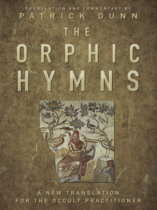 Title details for The Orphic Hymns by Patrick Dunn - Available